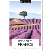 Road Trips France DK Eyewitness
